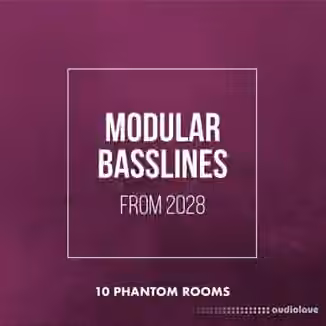 10 Phantom Rooms Modular Basslines from 2028 [WAV]