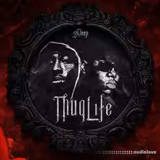 2DEEP Thug Life [WAV]