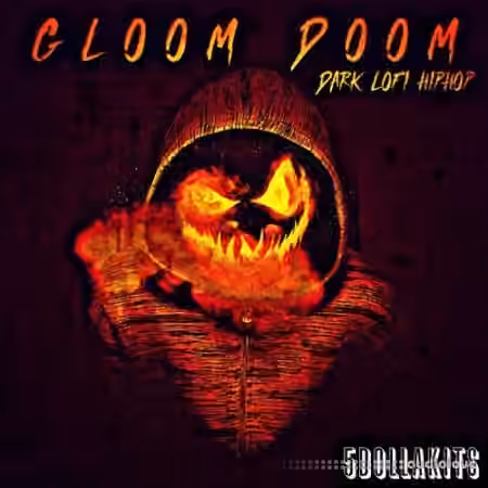 5DOLLAKITS Gloom Doom [WAV]