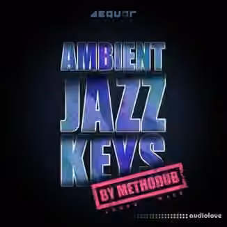 Aequor Sound Ambient Jazz Keys [WAV]