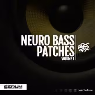 ARTFX Neuro Bass Patches Vol 1 [Synth Presets]