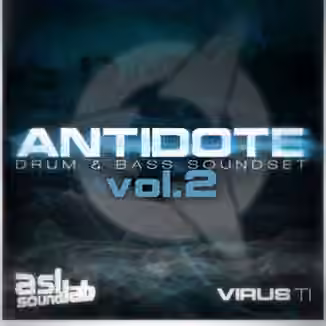 ASL Soundlab Antidote Vol.2 Drum and Bass soundset for Virus TI [Synth Presets]
