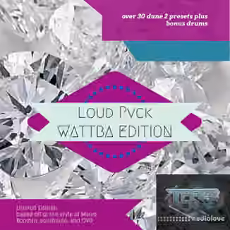 Ave Mcree LOUD PVCK (WATTBA EDITION) [Synth Presets]