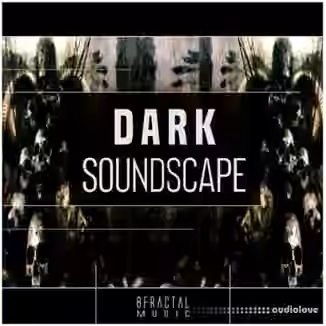 BFractal Music Dark Soundscape [WAV]