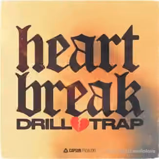 Capsun ProAudio Heartbreak Drill and Trap [WAV]