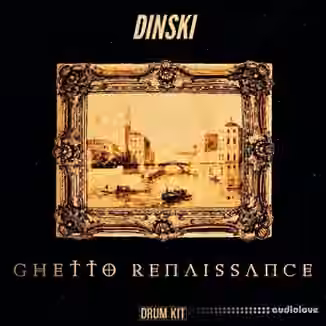 Dinski Ghetto Renaissance Drumkit [WAV]
