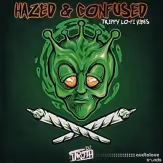 DJ 1Truth Hazed & Confused: Trippy Lo-Fi Vibes [WAV]