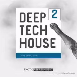 Exotic Refreshment Deep Tech House 2 [WAV]
