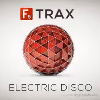 F9 Audio F9 Trax Electric Disco [WAV, Ableton Live]