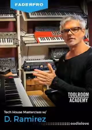 FaderPro Tech House Masterclass w D.Ramirez [TUTORiAL]