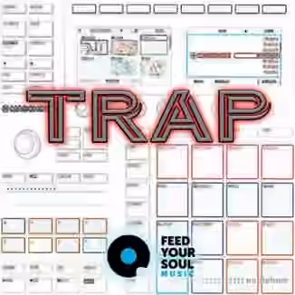 Feed Your Soul Music Feed Your Soul Trap [WAV]