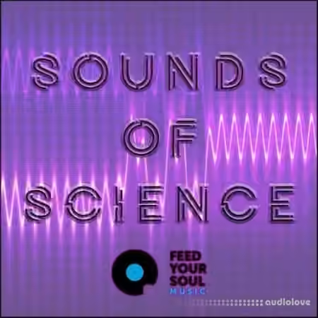 Feed Your Soul Music Sounds of Science Vol.1 Magnets [WAV]