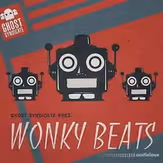 Ghost Syndicate Wonky Beats [WAV]