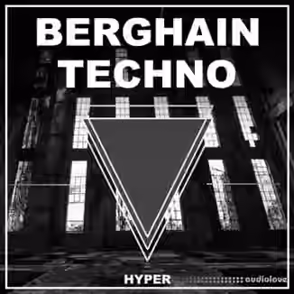 Hyper Berghain Techno [WAV, AiFF]