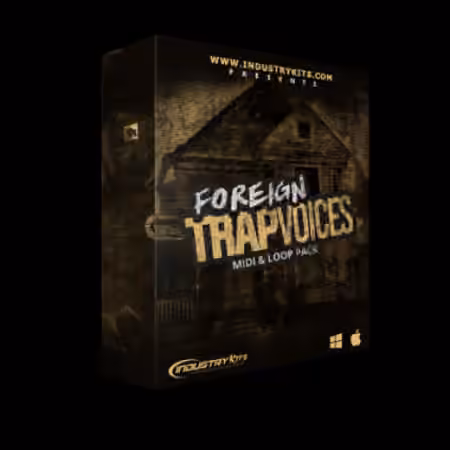 Industry Kits Foreign Trap Voices Vocal and Loop Pack [WAV]