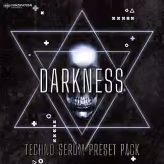 Innovation Sounds Darkness Techno Serum Preset Pack [Synth Presets]