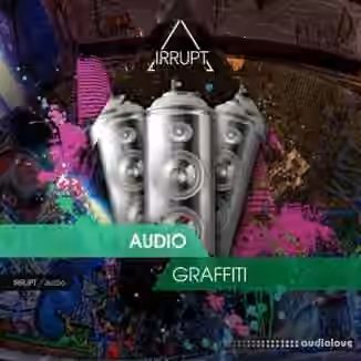 Irrupt Audio Graffiti [WAV]