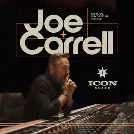 Joe Carrell Icon Drum Sample Pack [MULTiFORMAT]