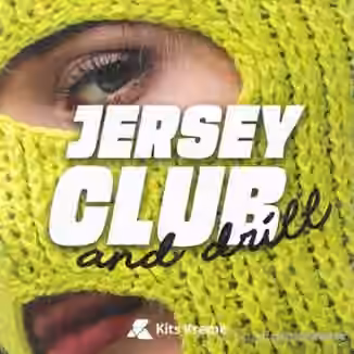 Kits Kreme Newark Jersey Club and Drill [WAV]