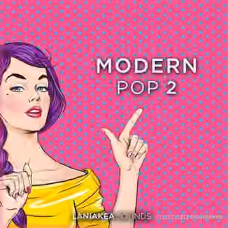 Laniakea Sounds Modern Pop 2 [WAV]