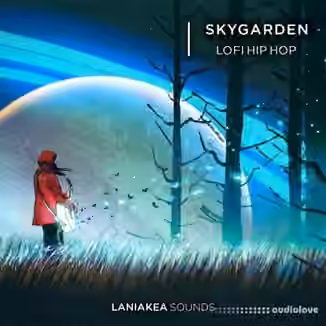 Laniakea Sounds Skygarden Lofi Hip Hop [WAV]