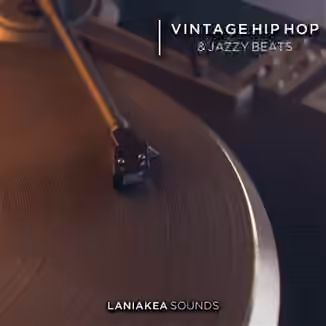 Laniakea Sounds Vintage Hip Hop and Jazzy Beats [WAV]