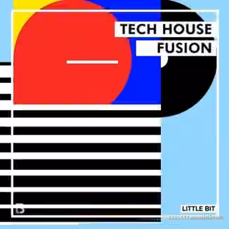 Little Bit Tech House Fusion [WAV]
