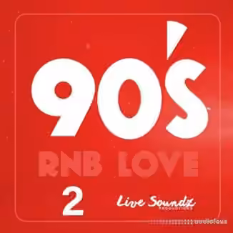 Live Soundz Productions 90's RnB Love 2 [WAV]