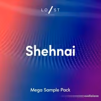 Lost Stories Academy Shehnai Mega Sample Pack [WAV]