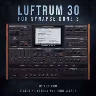 Luftrum Sound Design Luftrum 30 for Dune 3 [Synth Presets]