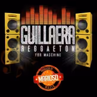 MarioSo Musik Guillaera (Reggaeton For Maschine) [WAV]