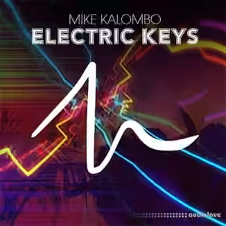 Mike Kalombo Electric Keys [WAV]