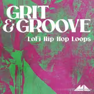 ModeAudio Grit and Groove - LoFi Hip Hop Loops [WAV]