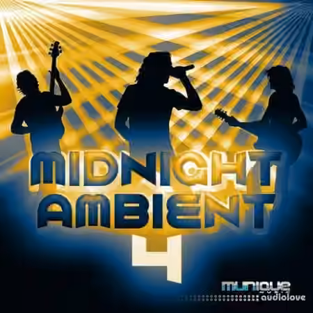 Munique Music Midnight Ambient 4 [WAV]