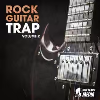 New Beard Media Rock Guitar Trap Vol.2 [WAV]