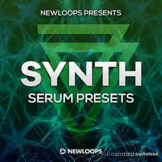 New Loops Serum Synths [Synth Presets]