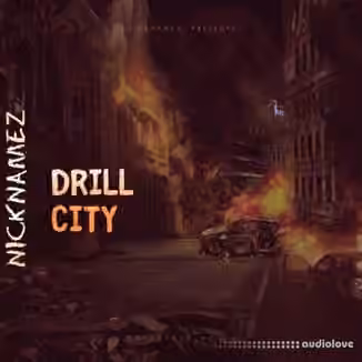 Nick Namez Drill City [WAV]