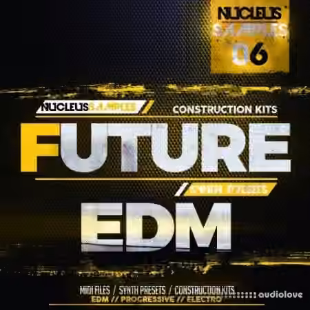 Nucleus Samples Future EDM [WAV, MiDi, Synth Presets]