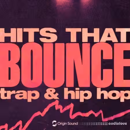 Origin Sound HITS THAT BOUNCE [WAV]