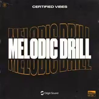 Origin Sound Melodic Drill Certified Vibes [WAV]
