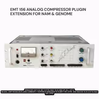PastToFutureReverbs EMT 156 Analog Compressor Plugin Extension For NAM and Genome! [Plugins Presets]