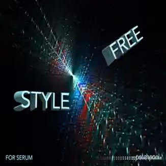 Patchpool Free Style Soundset for Serum [WAV, Synth Presets]