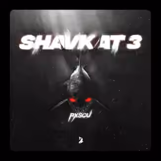 prodbypxscu SHAVKAT 3 (Multi Kit) [WAV]