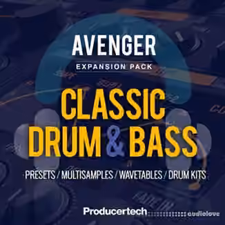 Producertech Avenger Classic Drum and Bass Expansion [Synth Presets]