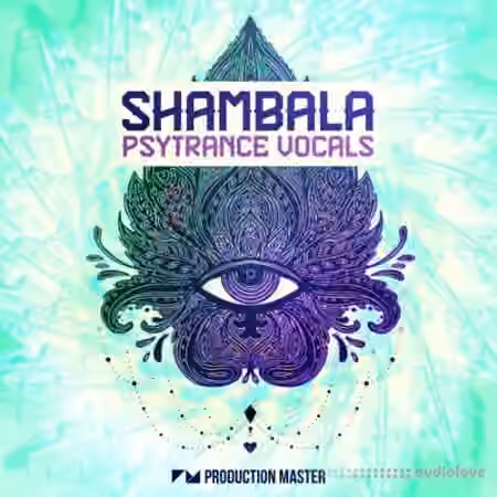 Production Master Shambala Psytrance Vocals [WAV]