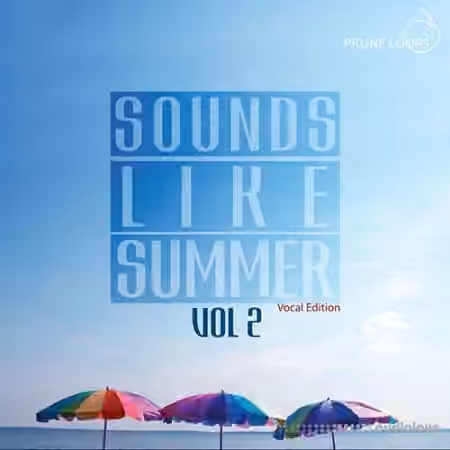 Prune Loops Sounds Like Summer Vol 2 Vocal Edition [WAV, MiDi]