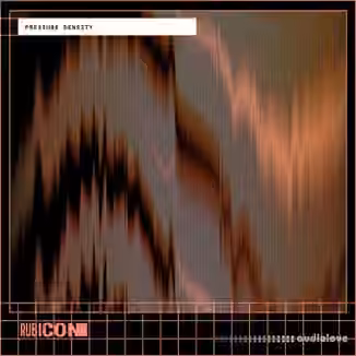 Rubicon Pressure Density [WAV]