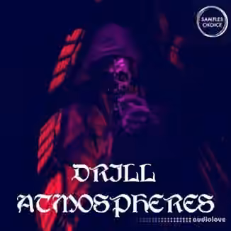 Samples Choice Drill Atmospheres [WAV]