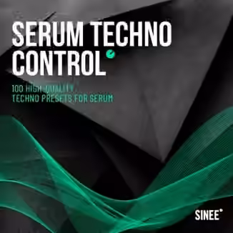 SINEE Serum Techno Control v1.0.1 [Synth Presets]