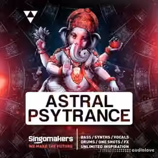 Singomakers Astral Psytrance [MULTiFORMAT]
